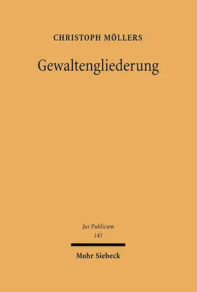 Möllers |  Gewaltengliederung | eBook | Sack Fachmedien