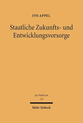 Appel | Staatliche Zukunfts- und Entwicklungsvorsorge | E-Book | www.sack.de