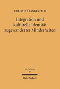 Langenfeld |  Integration und kulturelle Identität zugewanderter Minderheiten | eBook | Sack Fachmedien
