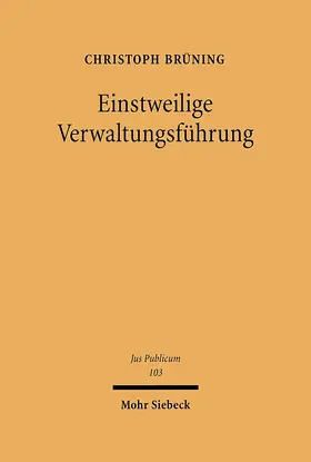 Brüning |  Einstweilige Verwaltungsführung | eBook | Sack Fachmedien