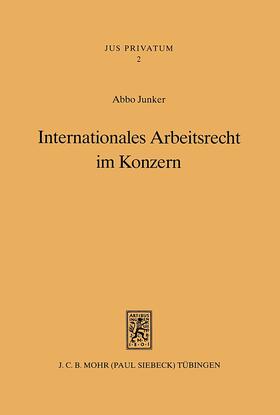 Junker | Internationales Arbeitsrecht im Konzern | E-Book | sack.de