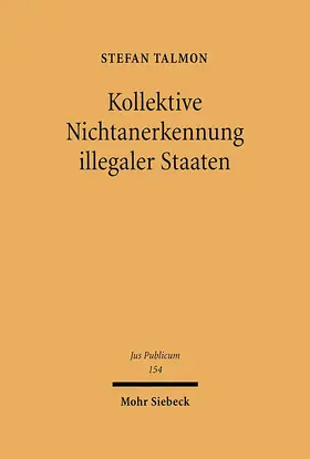 Talmon |  Kollektive Nichtanerkennung illegaler Staaten | eBook | Sack Fachmedien