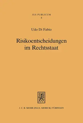 Di Fabio |  Risikoentscheidungen im Rechtsstaat | eBook | Sack Fachmedien