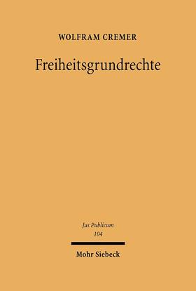 Cremer | Freiheitsgrundrechte | E-Book | sack.de