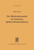 Pauly |  Der Methodenwandel im deutschen Spätkonstitutionalismus | eBook | Sack Fachmedien