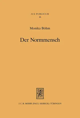 Böhm |  Der Normmensch | eBook | Sack Fachmedien