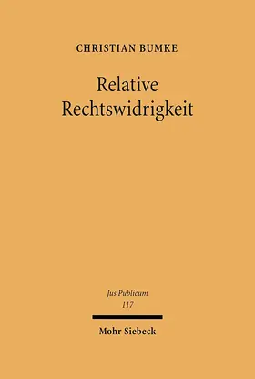 Bumke |  Relative Rechtswidrigkeit | eBook | Sack Fachmedien