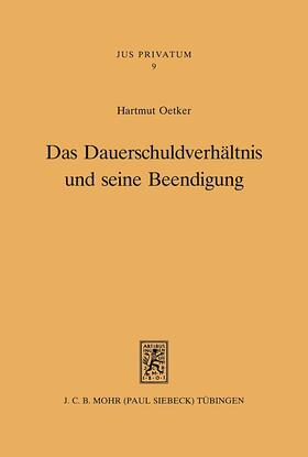 Oetker | Das Dauerschuldverhältnis und seine Beendigung | E-Book | sack.de