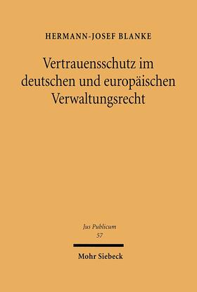Blanke | Vertrauensschutz im deutschen und europäischen Verwaltungsrecht | E-Book | sack.de