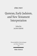 Frey / Cerone |  Qumran, Early Judaism, and New Testament Interpretation | eBook | Sack Fachmedien