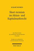 Bueren |  Short-termism im Aktien- und Kapitalmarktrecht | Buch |  Sack Fachmedien