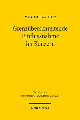 Lotz | Grenzüberschreitende Einflussnahme im Konzern | E-Book | sack.de