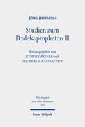 Jeremias / Gärtner / Hartenstein |  Studien zum Dodekapropheton II | eBook | Sack Fachmedien