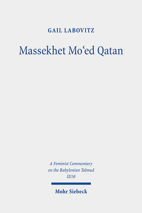 Labovitz | Massekhet Mo'ed Qatan | Buch | sack.de