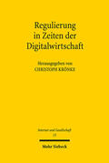Krönke |  Regulierung in Zeiten der Digitalwirtschaft | eBook | Sack Fachmedien
