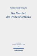 Schmidtkunz |  Schmidtkunz, P: Moselied des Deuteronomiums | Buch |  Sack Fachmedien