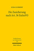 Schmidt |  Die Zusicherung nach Art. 36 EuInsVO | eBook | Sack Fachmedien