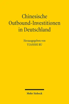 Bu |  Chinesische Outbound-Investitionen in Deutschland | eBook | Sack Fachmedien