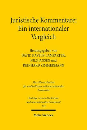 Kästle-Lamparter / Jansen / Zimmermann |  Juristische Kommentare: Ein internationaler Vergleich | Buch |  Sack Fachmedien