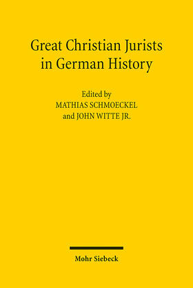 Schmoeckel / Witte |  Great Christian Jurists in German History | eBook | Sack Fachmedien