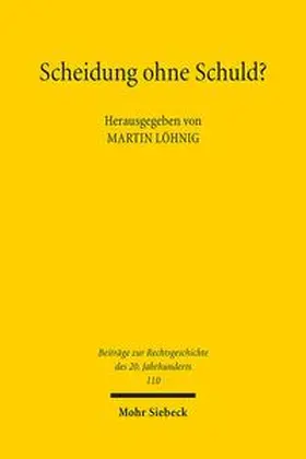 Löhnig |  Scheidung ohne Schuld? | Buch |  Sack Fachmedien