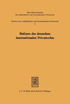 Dopffel / Drobnig / Siehr |  Reform des deutschen internationalen Privatrechts | eBook | Sack Fachmedien