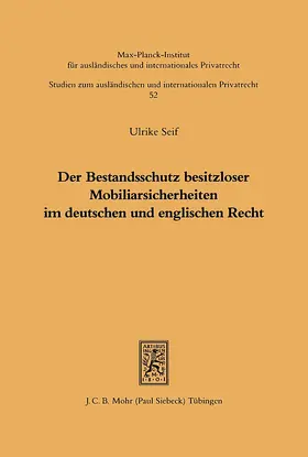Seif |  Der Bestandsschutz besitzloser Mobiliarsicherheiten im deutschen und englischen Recht | eBook | Sack Fachmedien