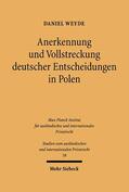 Weyde |  Anerkennung und Vollstreckung deutscher Entscheidungen in Polen | eBook | Sack Fachmedien