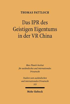 Pattloch | Das IPR des geistigen Eigentums in der VR China | E-Book | sack.de