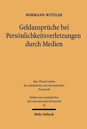 Witzleb | Geldansprüche bei Persönlichkeitverletzungen durch Medien | E-Book | sack.de
