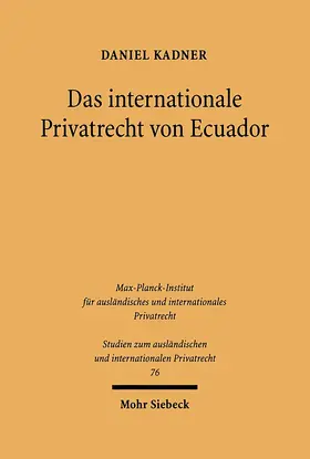 Kadner |  Das internationale Privatrecht von Ecuador | eBook | Sack Fachmedien