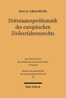 Grolimund | Drittstaatenproblematik des europäischen Zivilverfahrensrechts | E-Book | sack.de