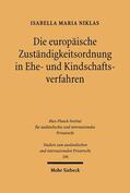 Niklas |  Die europäische Zuständigkeitsordnung in Ehe- und Kindschaftsverfahren | eBook | Sack Fachmedien