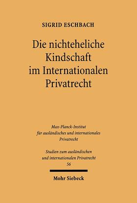 Eschbach |  Die nichteheliche Kindschaft im Internationalen Privatrecht | eBook | Sack Fachmedien
