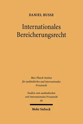 Busse |  Internationales Bereicherungsrecht | eBook | Sack Fachmedien