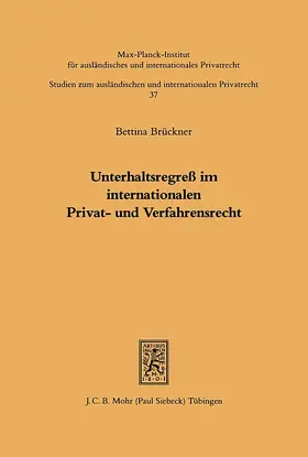 Brückner |  Unterhaltsregreß im internationalen Privat- und Verfahrensrecht | eBook | Sack Fachmedien