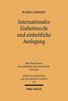 Linhart |  Internationales Einheitsrecht und einheitliche Auslegung | eBook | Sack Fachmedien