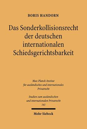Handorn |  Das Sonderkollisionsrecht der deutschen internationalen Schiedsgerichtsbarkeit | eBook | Sack Fachmedien