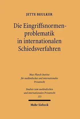 Beulker |  Die Eingriffsnormenproblematik in internationalen Schiedsverfahren | eBook | Sack Fachmedien