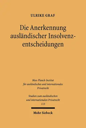 Graf |  Die Anerkennung ausländischer Insolvenzentscheidungen | eBook | Sack Fachmedien