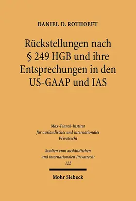 Rothoeft |  Rückstellungen nach § 249 HGB und ihre Entsprechungen in den US-GAAP und IAS | eBook | Sack Fachmedien