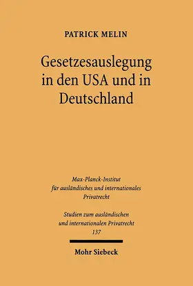 Melin |  Gesetzesauslegung in den USA und in Deutschland | eBook | Sack Fachmedien