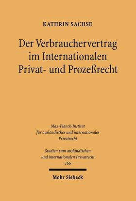 Sachse |  Der Verbrauchervertrag im Internationalen Privat- und Prozeßrecht | eBook | Sack Fachmedien