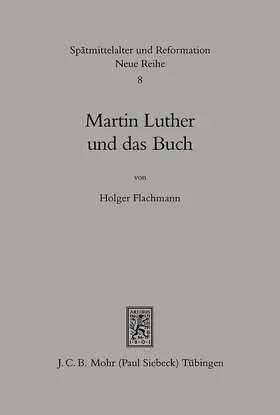 Flachmann |  Martin Luther und das Buch | eBook | Sack Fachmedien