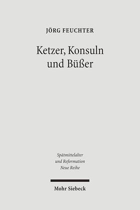 Feuchter | Ketzer, Konsuln und Büßer | E-Book | sack.de