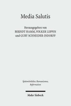 Hamm / Leppin / Schneider-Ludorff | Media Salutis | E-Book | sack.de