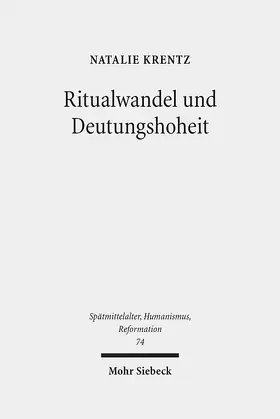 Krentz |  Ritualwandel und Deutungshoheit | eBook | Sack Fachmedien