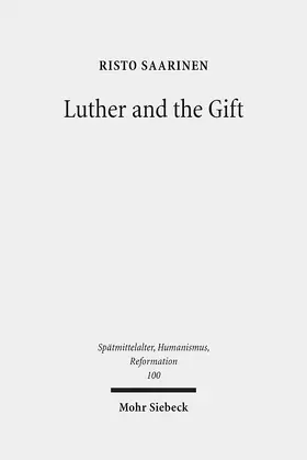 Saarinen |  Luther and the Gift | eBook | Sack Fachmedien