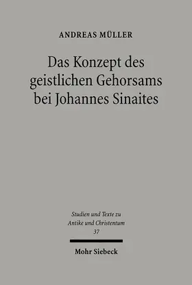 Müller |  Das Konzept des geistlichen Gehorsams bei Johannes Sinaites | eBook | Sack Fachmedien