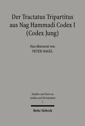  Der Tractatus Tripartitus aus Nag Hammadi Codex I (Codes Jung) | eBook | Sack Fachmedien